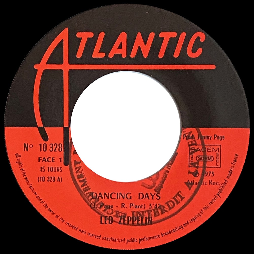Single France (10 328) Dancing Days / Over The Hills and Far Away